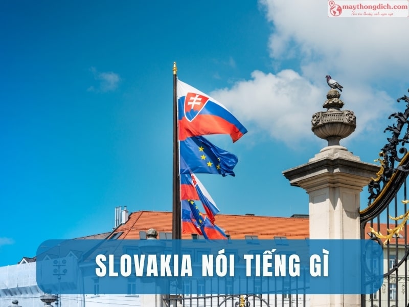 Slovakia Nói Tiếng Gì