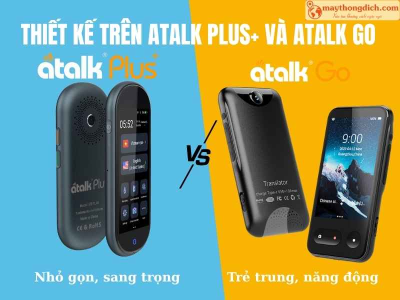 Thiết kế trên ATalk Plus+ và Atalk Go