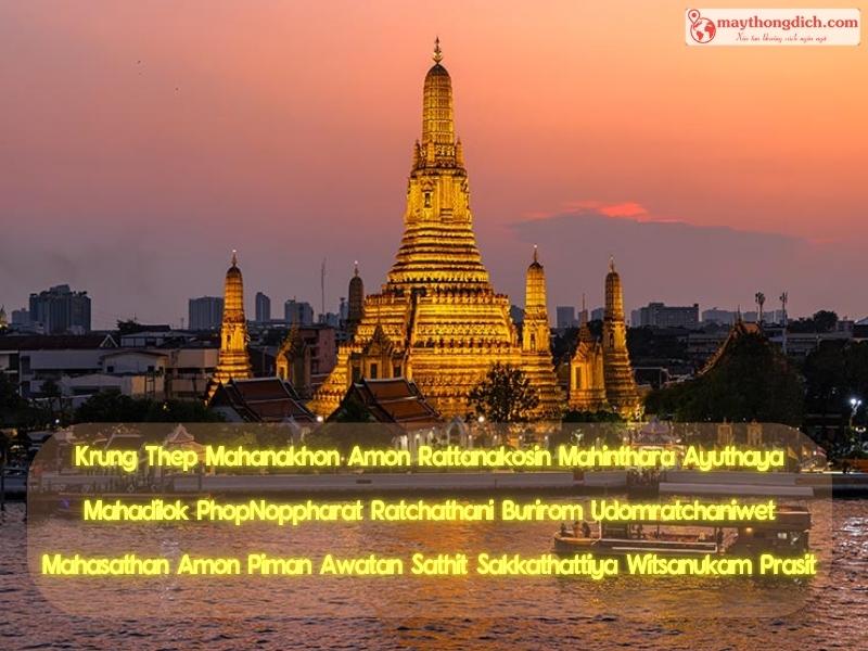 Tên đầy đủ của Bangkok – thủ đô Thái Lan