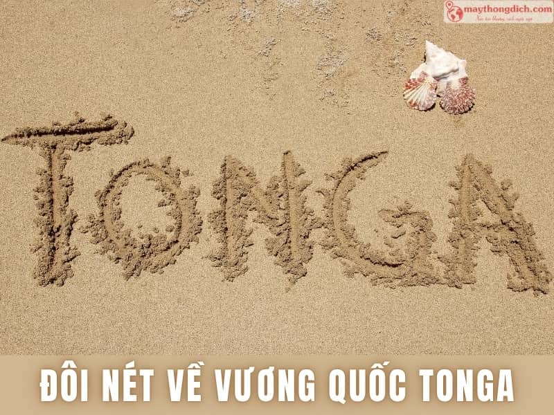 Đôi Nét Về Vương quốc Tonga