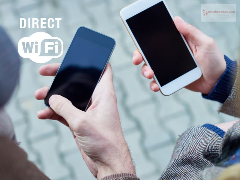 Wifi Direct là gì?