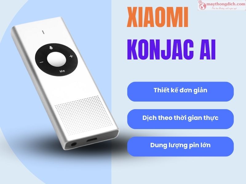 Máy dịch Xiaomi Konjac AI
