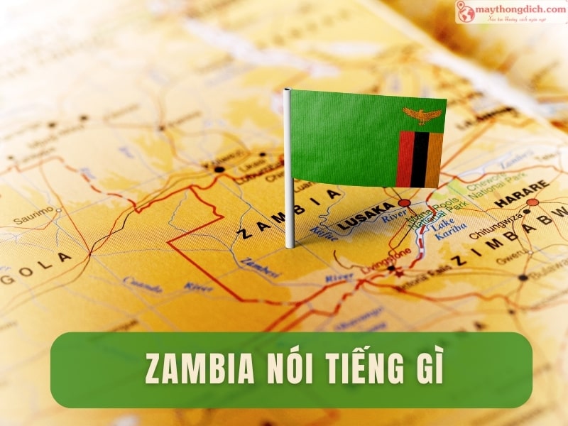 Zambia nói tiếng gì