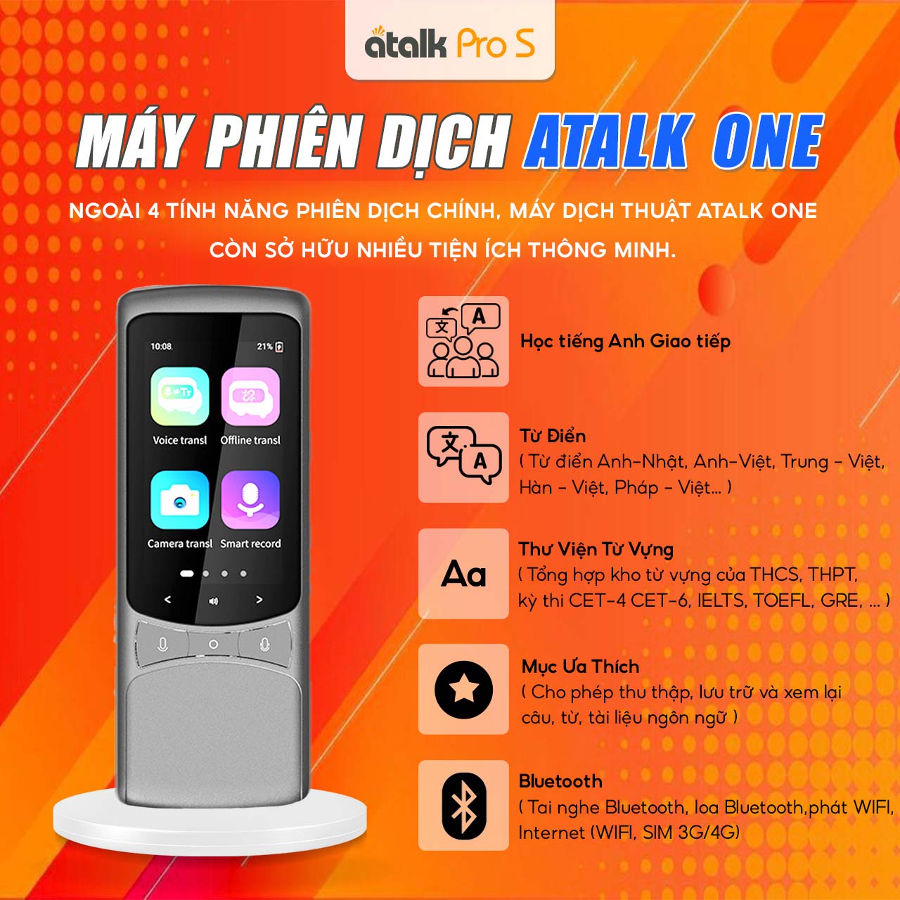 Các Tiện Ích Thông Minh Trên Máy Phiên Dịch Trực Tiếp ATalk One