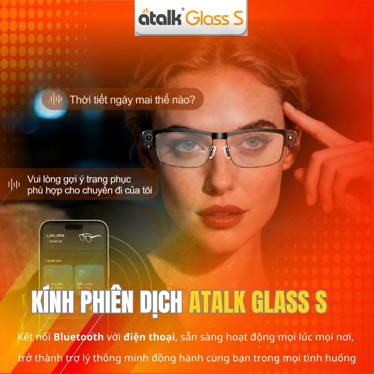 Kính Dịch Ngôn Ngữ ATalk Glass S Dịch Offline 19 Ngôn Ngữ – Không Mạng Vẫn Giao Tiếp Mượt