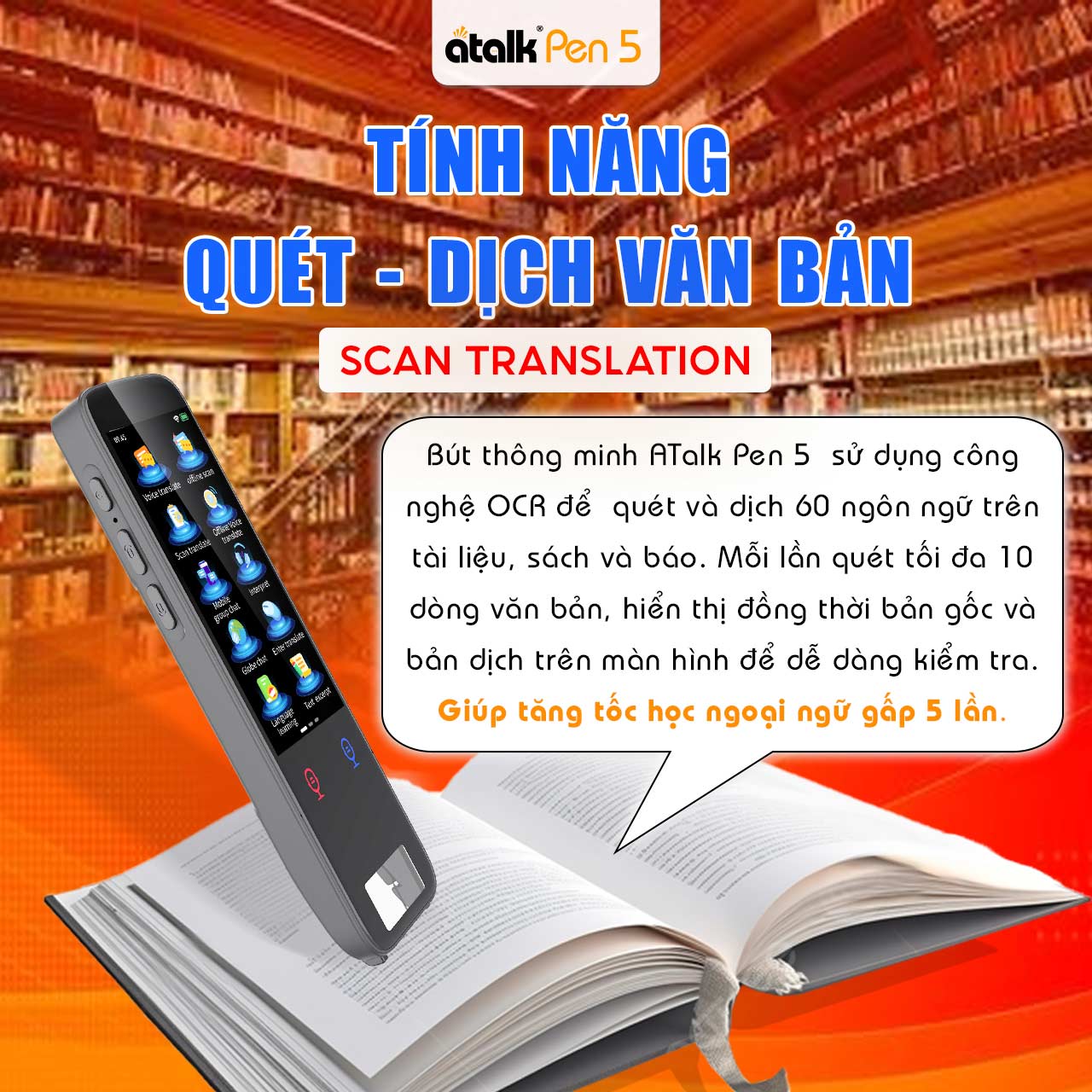 Tính Năng Quét Dịch Trên ATalk Pen 5 Hỗ Trợ 60 Ngôn Ngữ