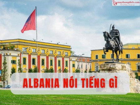 Albania Nói Tiếng Gì? Ngôn Ngữ Chính Thức và Giao Tiếp Tại Albania