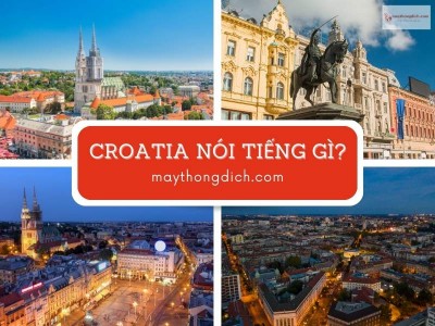 Croatia nói tiếng gì? Ngôn ngữ Giao Tiếp phổ biến ở Croatia