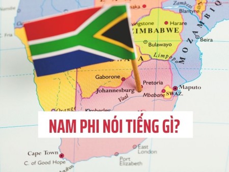 Nam Phi nói tiếng gì? Những điều thú vị về ngôn ngữ Nam Phi